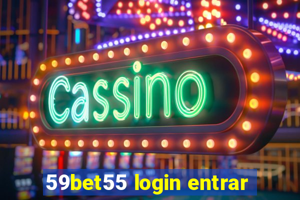 59bet55 login entrar